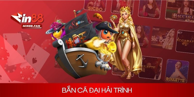 Săn Bắn Cá Đại Hải Trình